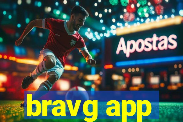 bravg app